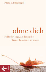 Ohne dich - Freya von Stülpnagel